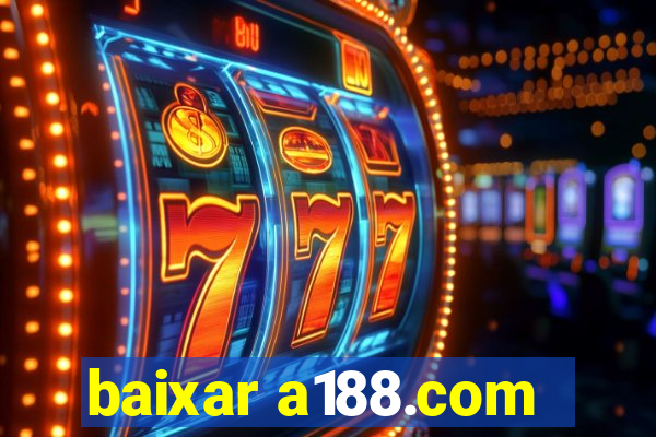 baixar a188.com